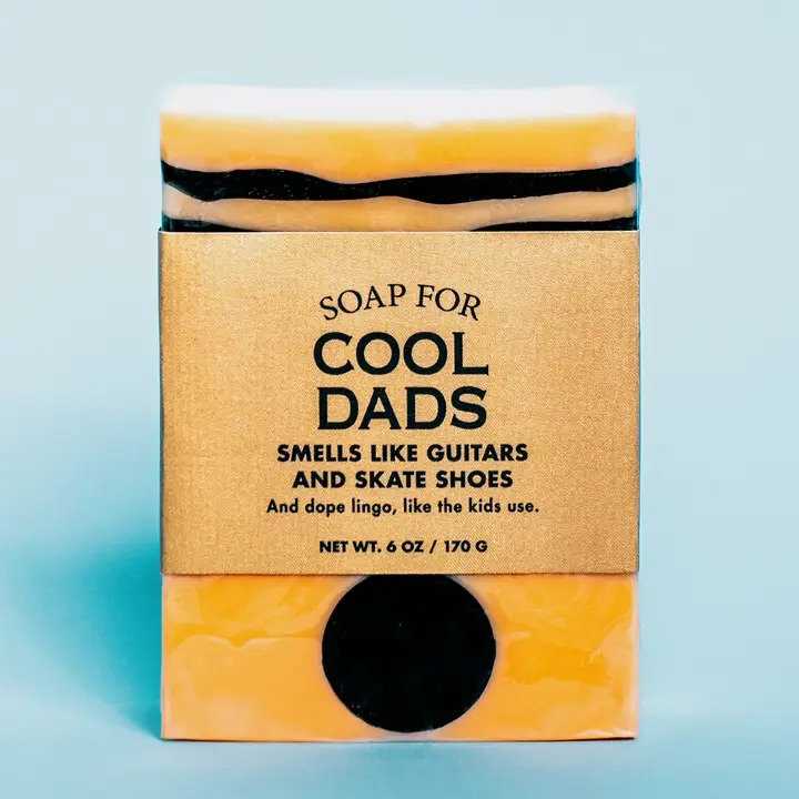 A Soap For: Cool Dads