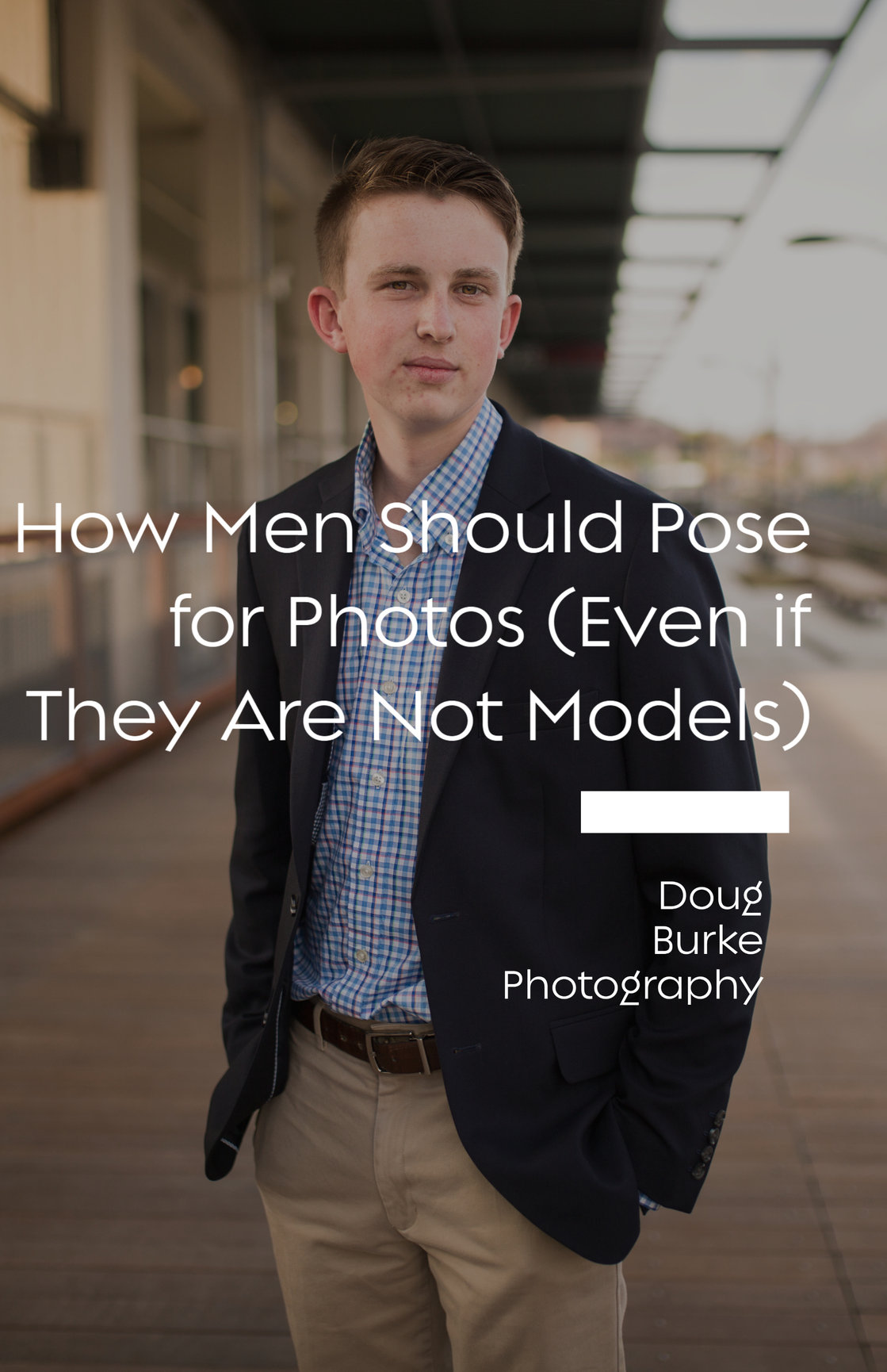 how-men-should-pose-for-photos